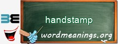 WordMeaning blackboard for handstamp